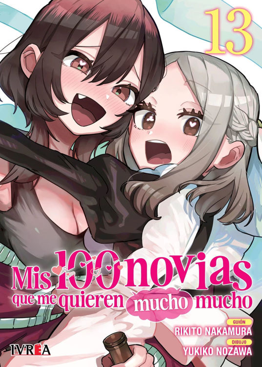 Imagen de Mis 100 novias que me quieren mucho mucho 13 - Rikito Nakamura / Ivrea