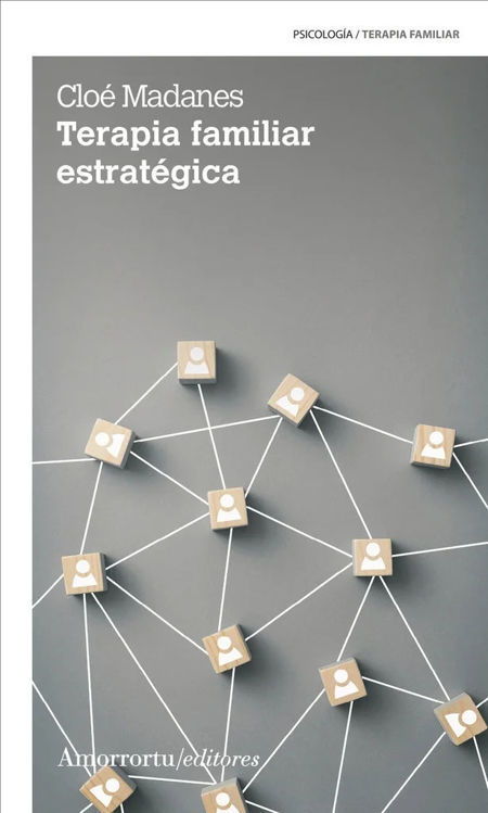 Imagen de TERAPIA FAMILIAR ESTRATÉGICA / CLOÉ MADANES