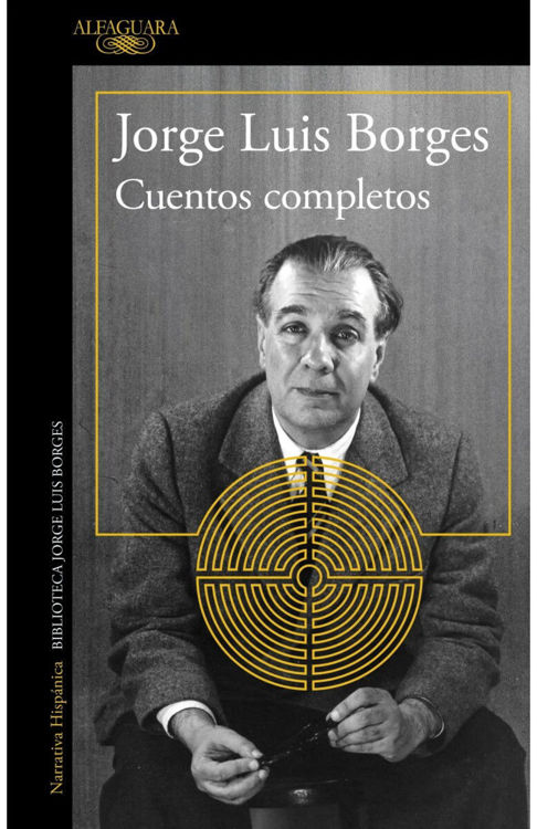 Imagen de CUENTOS COMPLETOS / JORGE LUIS BORGES