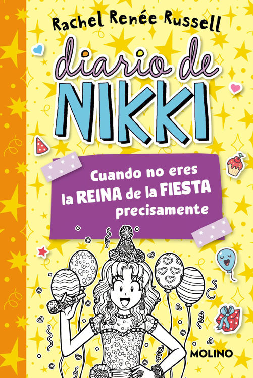 Imagen de DIARIO DE NIKKI 2: CUANDO NO ERES LA REINA DE LA FIESTA PRECISAMENTE / RACHEL RENÉE RUSSELL