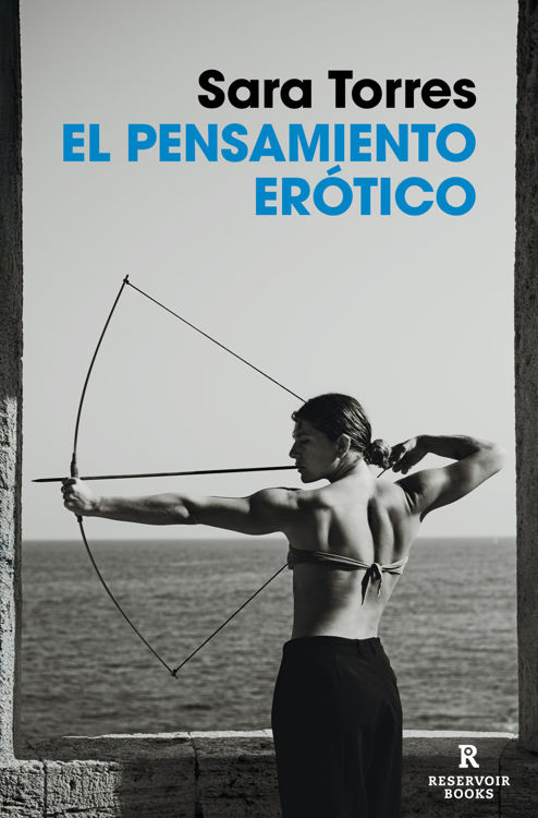 Imagen de EL PENSAMIENTO ERÓTICO / SARA TORRES
