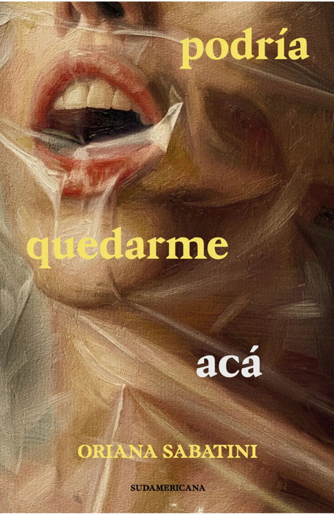 Imagen de PODRÍA QUEDARME ACÁ / ORIANA SABATINI