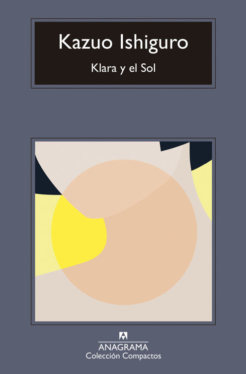 Imagen de KLARA Y EL SOL / KAZUO ISHIGURO