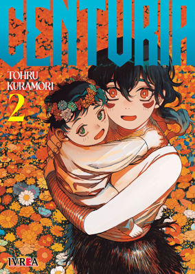 Imagen de CENTURIA VOL. 02 / TOHRU KURAMORI