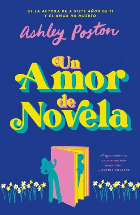 Imagen de UN AMOR DE NOVELA / ASHLEY POSTON
