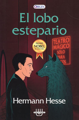 Imagen de El Lobo Estepario / Hermann Hesse