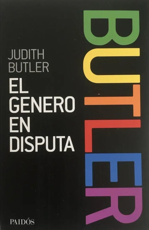Imagen de EL GÉNERO EN DISPUTA / JUDITH BUTLER
