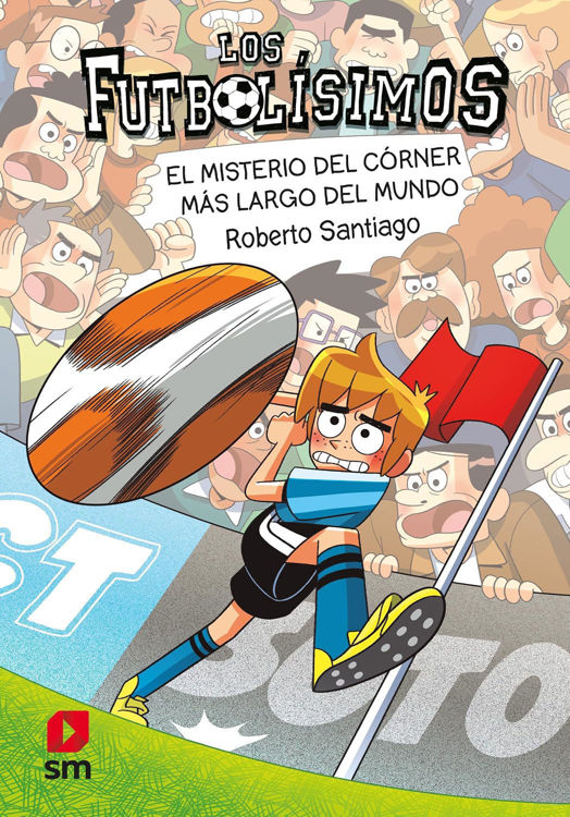 Imagen de LOS FUTBOLÍSIMOS 29: EL MISTERIO DEL CÓRNER MÁS LARGO DEL MUNDO / ROBERTO SANTIAGO