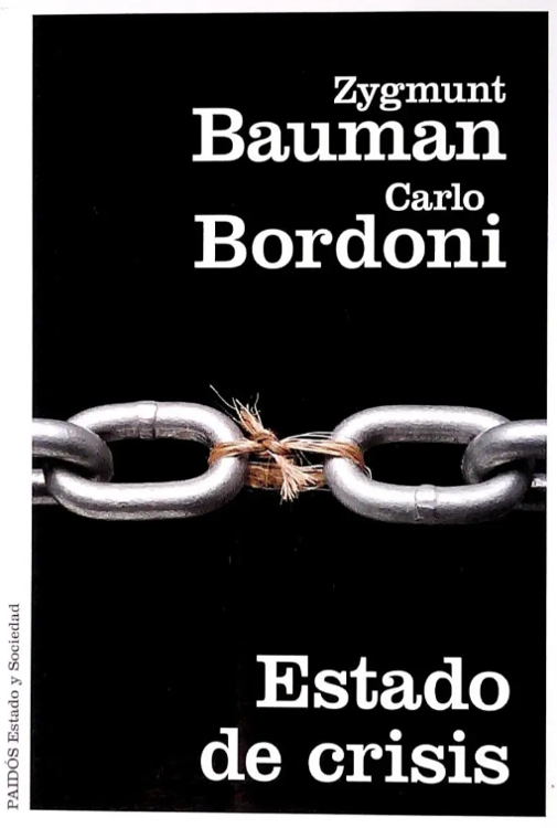 Imagen de ESTADO DE CRISIS / ZYGMUNT BAUMAN, CARLO BORDONI