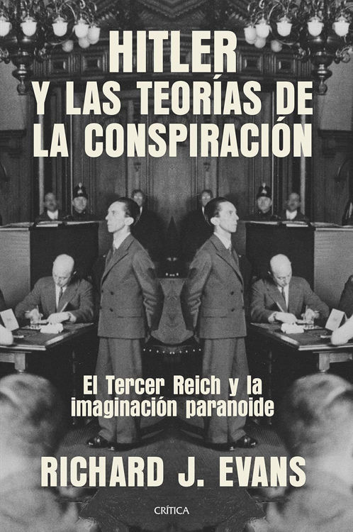 Imagen de HITLER Y LAS TEORÍAS DE LA CONSPIRACIÓN / RICHARD J. EVANS