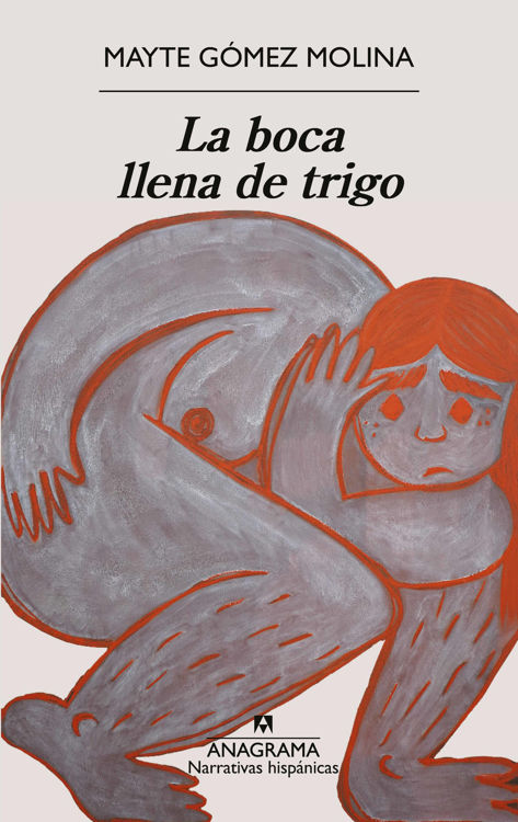 Imagen de LA BOCA LLENA DE TRIGO / MAYTE GÓMEZ MOLINA