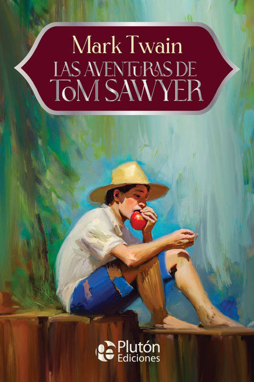 Imagen de LAS AVENTURAS DE TOM SAWYER / MARK TWAIN