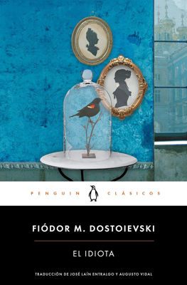 Imagen de EL IDIOTA / FIÓDOR M. DOSTOIEVSKI