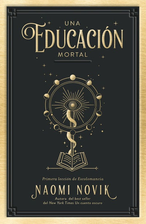 Imagen de UNA EDUCACION MORTAL / NAOMI NOVIK