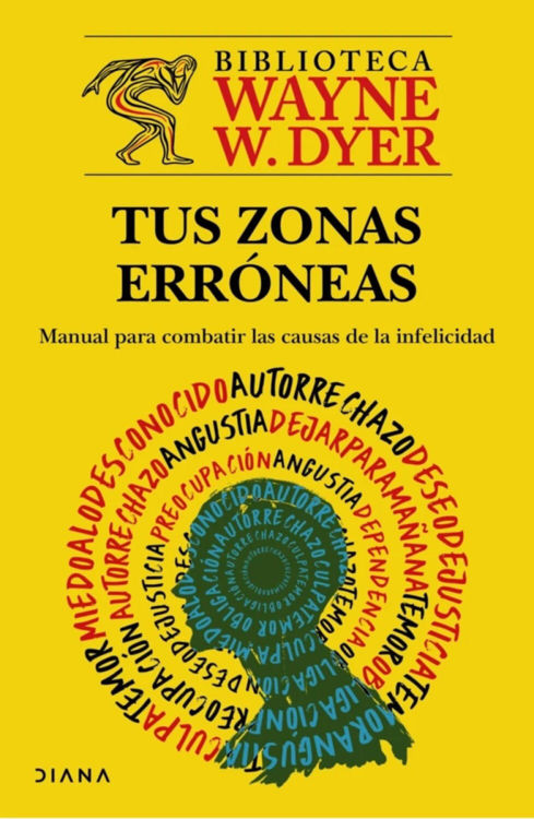 Imagen de TUS ZONAS ERRÓNEAS / WAYNE W. DYER