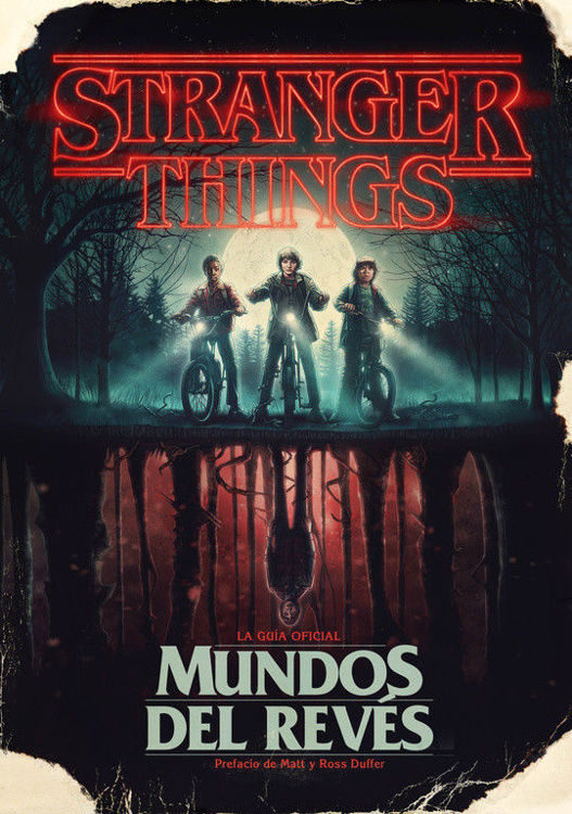 Imagen de STRANGER THINGS LA GUÍA OFICIAL: MUNDOS DEL REVÉS / GRIJALBO