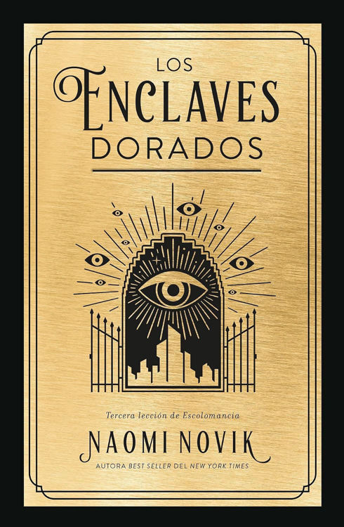 Imagen de LOS ENCLAVES DORADOS / NAOMI NOVIK