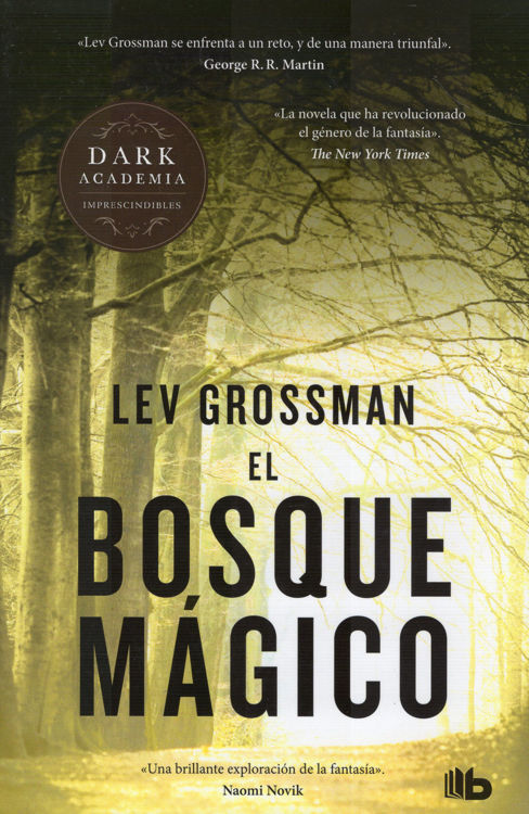Imagen de EL BOSQUE MÁGICO (LIBRO 2) / LEV GROSSMAN