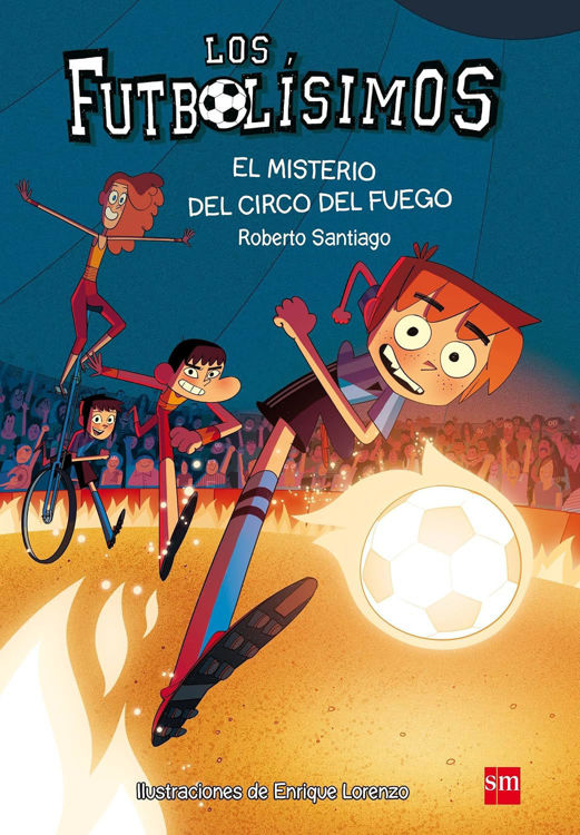Imagen de LOS FUTBOLÍSIMOS 8: EL MISTERIO DEL PORTERO FANTASMA / ROBERTO SANTIAGO