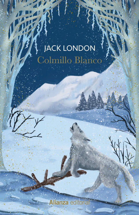 Imagen de COLMILLO BLANCO (TAPA DURA) / JACK LONDON