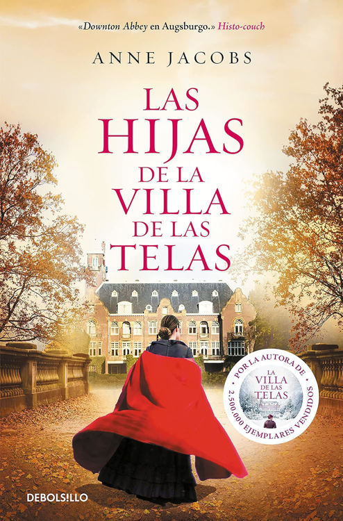 Imagen de LAS HIJAS DE LA VILLA DE LAS TELAS (02) / ANNE JACOBS