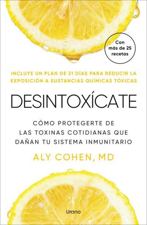 Imagen de DESINTOXÍCATE / ALY COHEN, MD