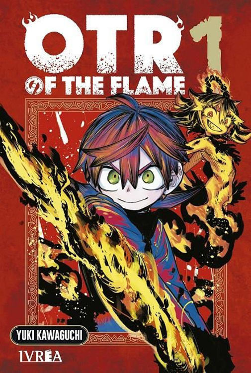 Imagen de OTR OF THE FLAME VOL. 1 / YUKI KAWAGUCHI