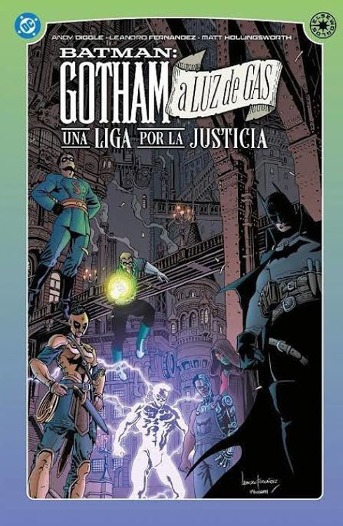 Imagen de BATMAN: GOTHAM A  LUZ DE GAS - UNA LIGA POR LA JUSTICIA / ANDY DIGGLE