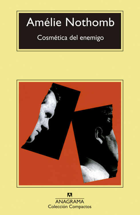 Imagen de COSMÉTICA DEL ENEMIGO / AMÉLIE NOTHOMB