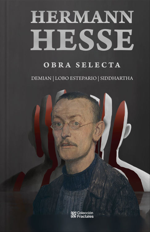 Imagen de OBRA SELECTA: DEMIAN - LOBO ESTEPARIO - SIDDHARTHA (TAPA DURA) / HERMANN HESSE