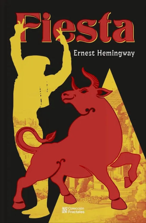 Imagen de FIESTA (TAPA DURA) / ERNEST HEMINGWAY