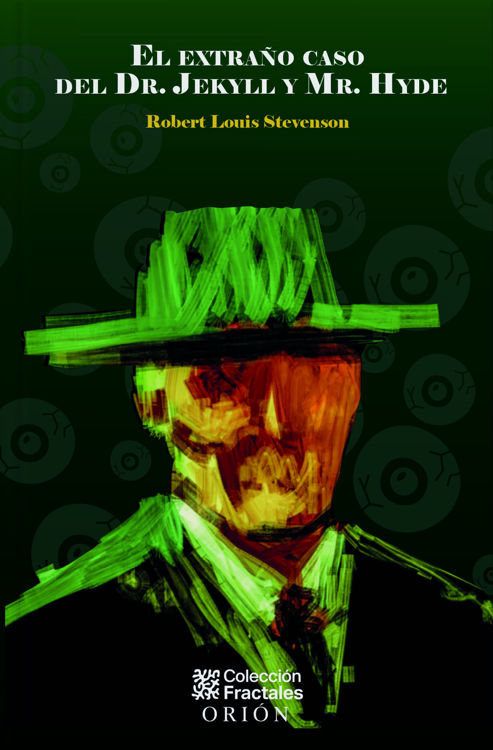 Imagen de EL EXTRAÑO CASO DEL DR. JEKYLL Y MR. HYDE (TAPA DURA) / ROBERT LOUIS STEVENSON