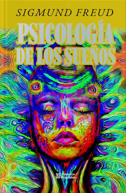 Imagen de PSICOLOGÍA DE LOS SUEÑOS (TAPA DURA) / SIGMUND FREUD