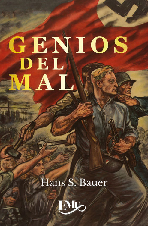 Imagen de GENIOS DEL MAL / HANS S. BAUER