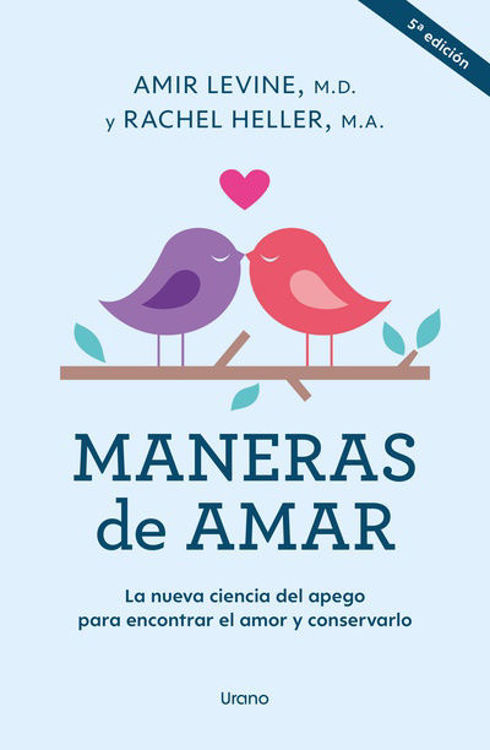 Imagen de MANERAS DE AMAR / AMIR LEVINE Y RACHEL HELLER